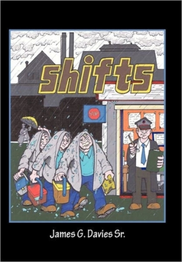 Shifts av James G Sr Davies (Hardcover)