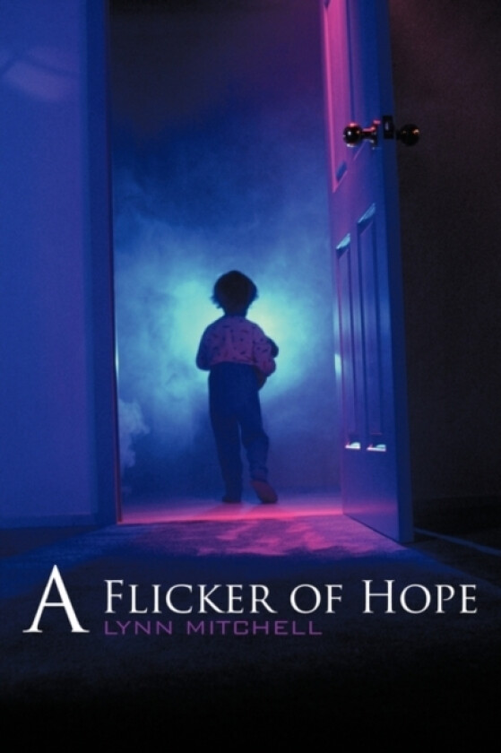 A Flicker of Hope av Lynn Mitchell (Paperback)