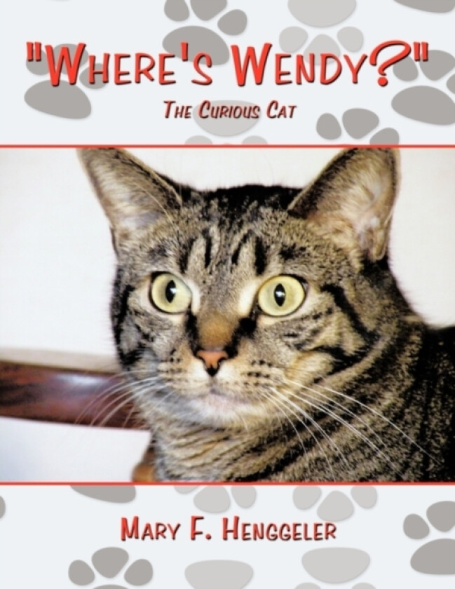 "Where's Wendy?" av Mary F. Henggeler (Paperback)