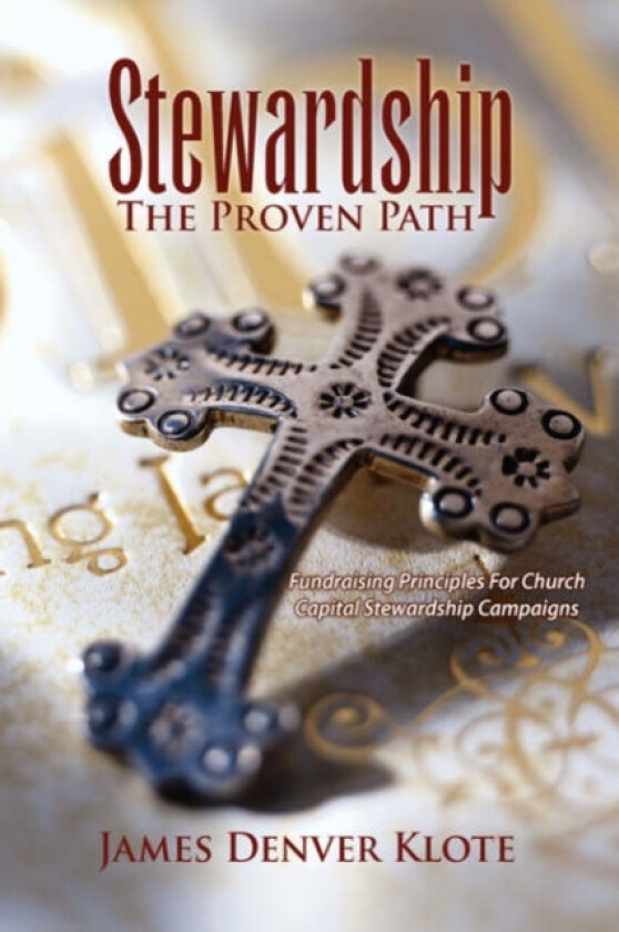 Stewardship av James Denver Klote (Paperback)