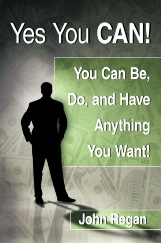 Yes You Can! av John Regan (Paperback)