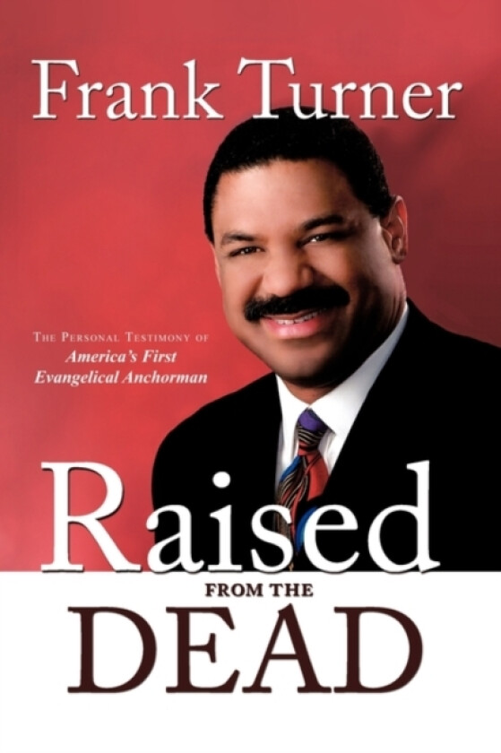 Raised from the Dead av Frank Turner (Hardcover)