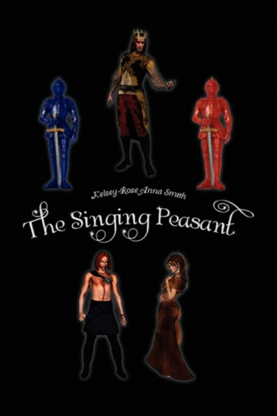The Singing Peasant av Kelsey-Rose Anna Smith (Paperback)