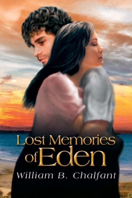 Lost Memories of Eden av Laser Institute of America (Hardcover)