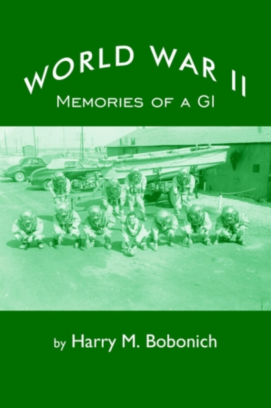 World War II av Harry M. Bobonich (Paperback)