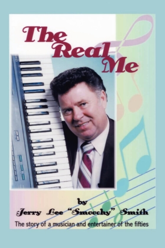 The Real Me av Jerry Lee Smith (Paperback)