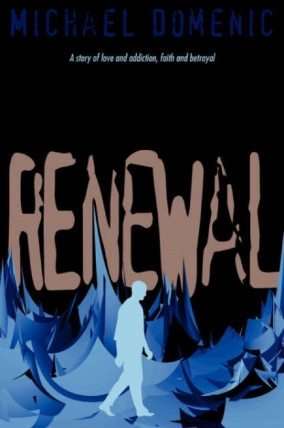 Renewal av Michael Domenic (Paperback)