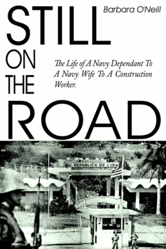 Still on the Road av Barbara O'Neill (Hardcover)