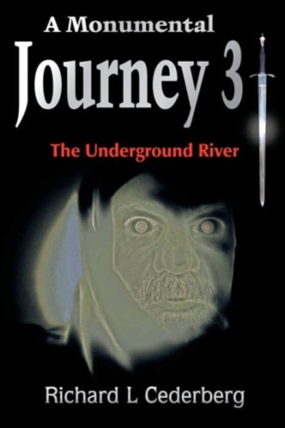 A Monumental Journey 3 av Richard L Cederberg (Hardcover)