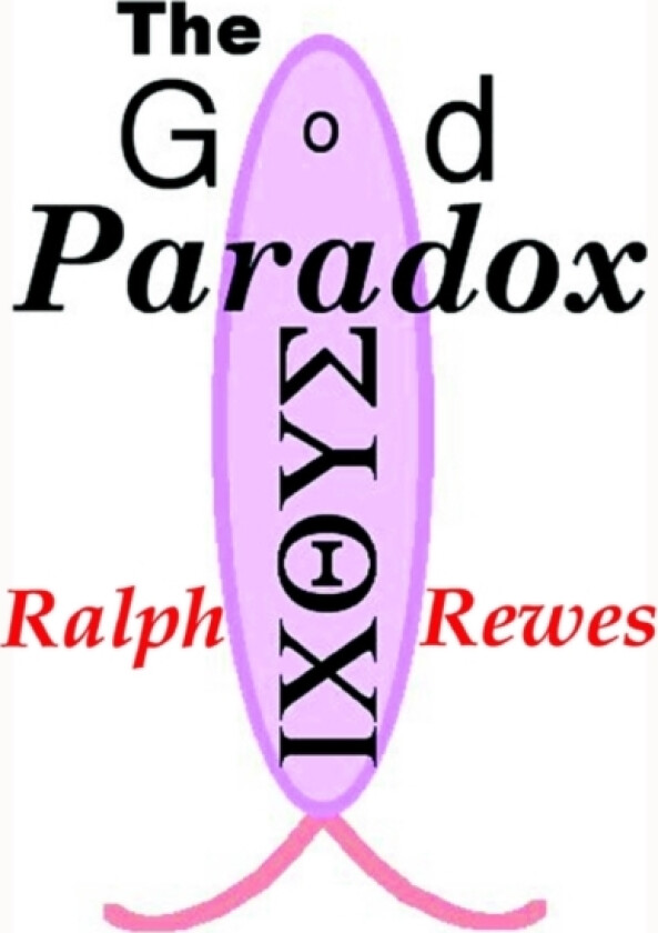 The God Paradox av Ralph Rewes (Paperback)