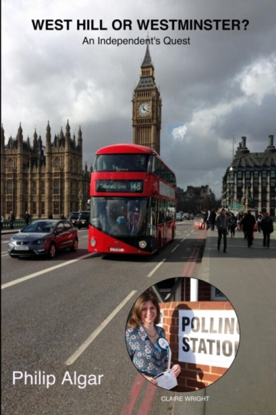 West Hill or Westminster? av Philip Algar (Paperback)
