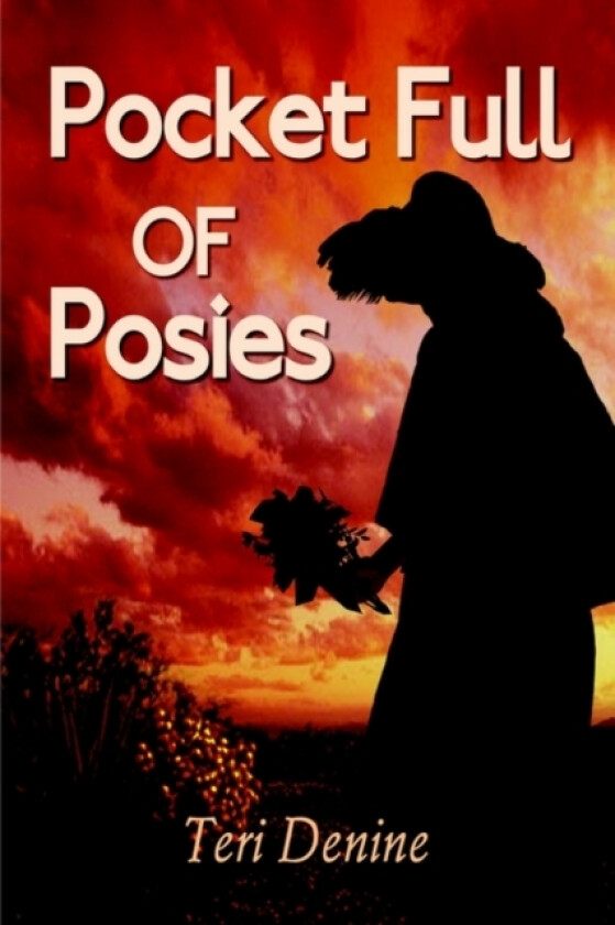 Pocket Full of Posies av Teri Denine (Hardcover)