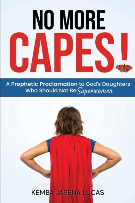 No More Capes! av Kemba Jarena Lucas (Paperback)