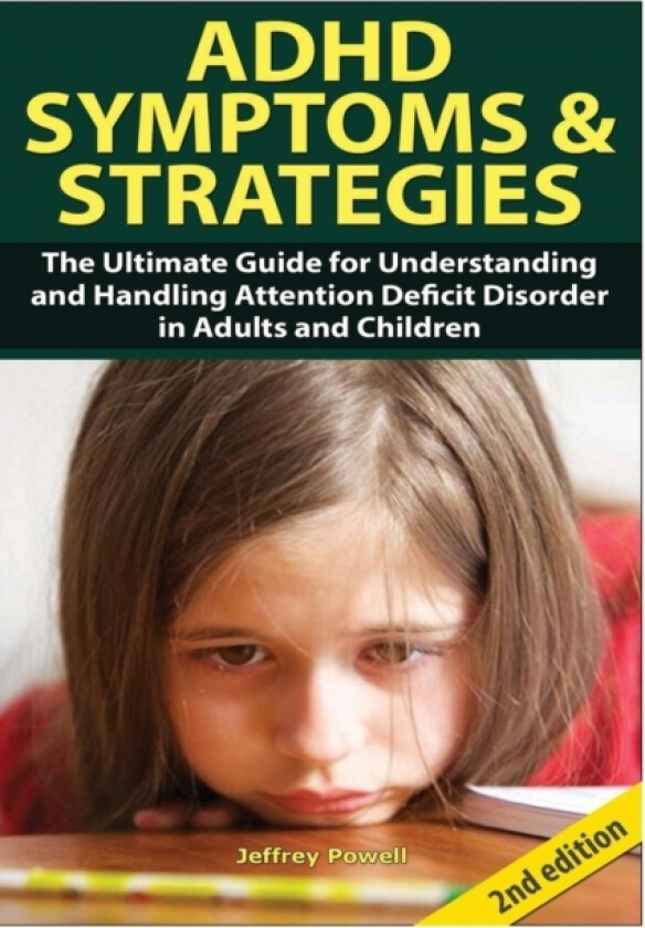 ADHD Symptom and Strategies av Jeffrey Powell (Hardcover)
