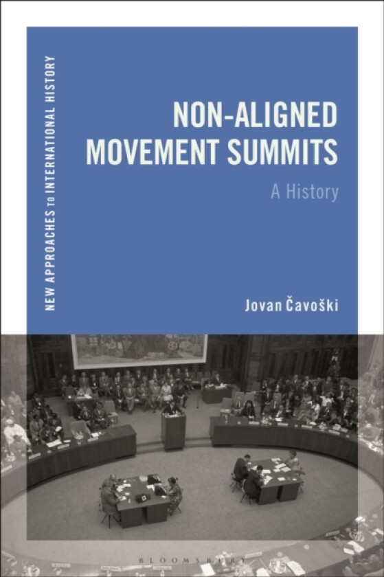 Non-Aligned Movement Summits av Jovan Cavoski (Paperback)