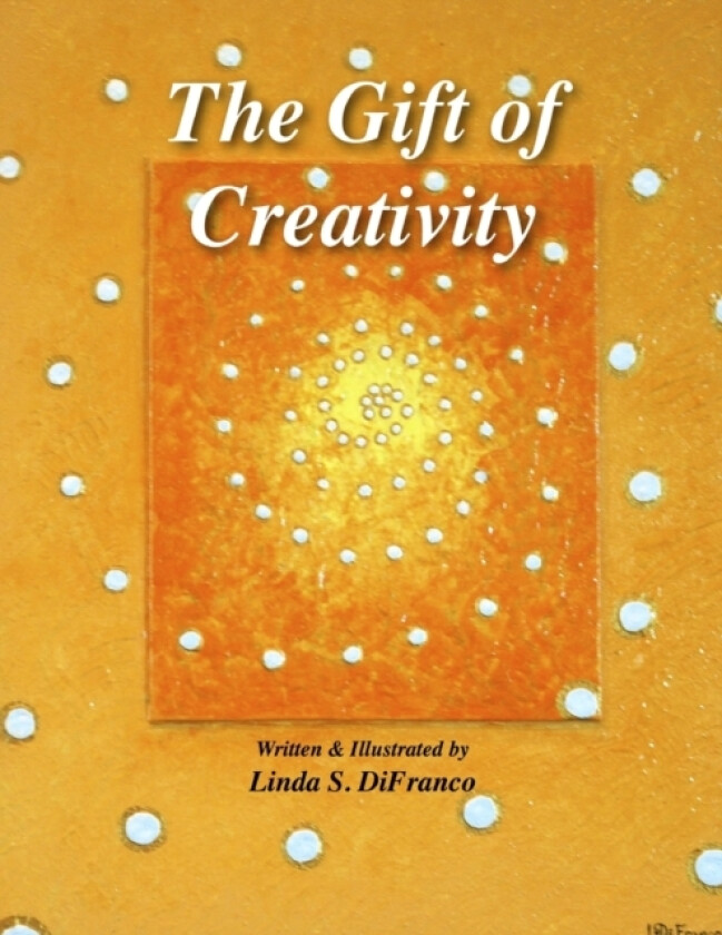 The Gift of Creativity av Linda S Difranco (Paperback)
