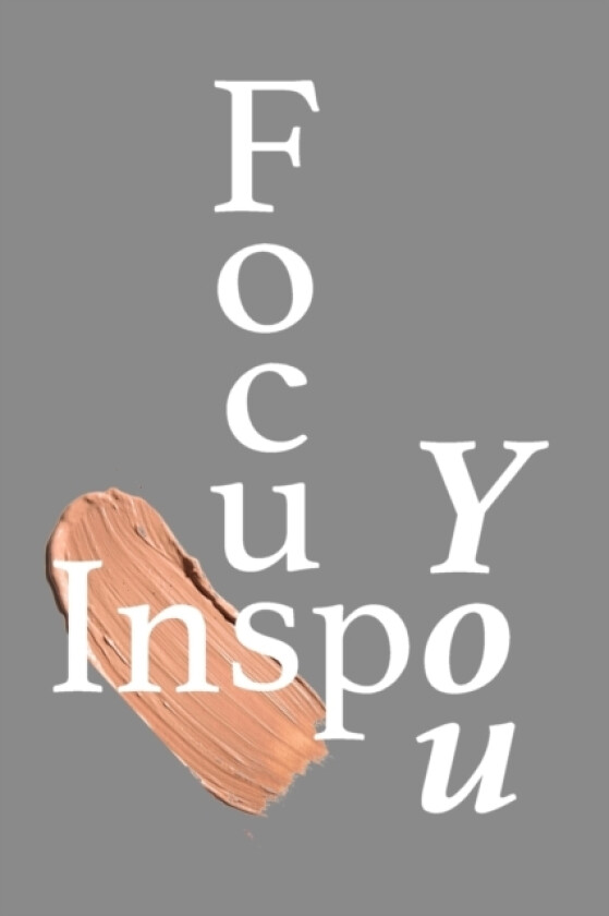Daily Planner Paperback Journal, Focus Inspo You Daily Planner Pages av Kristine R W Graphics (Paperback)