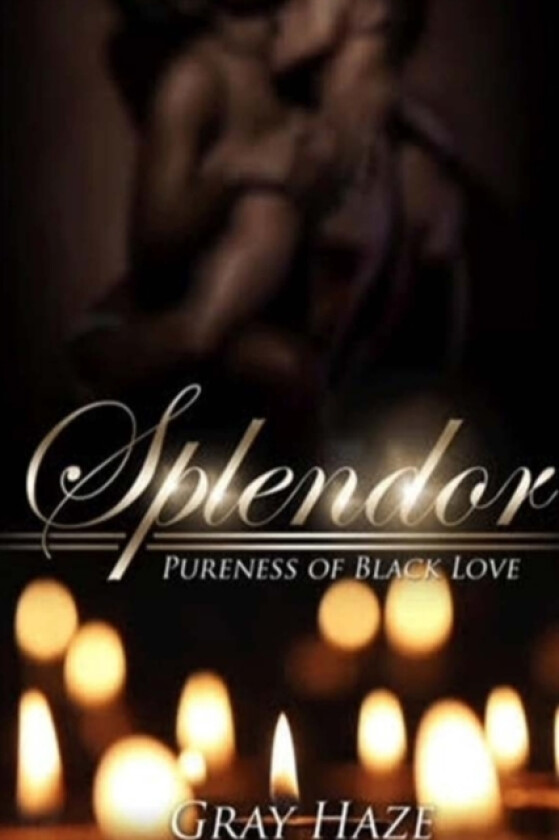 Splendor av Gray Haze (Paperback)
