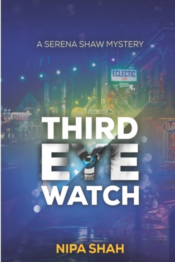 Third Eye Watch av Nipa Shah (Paperback)