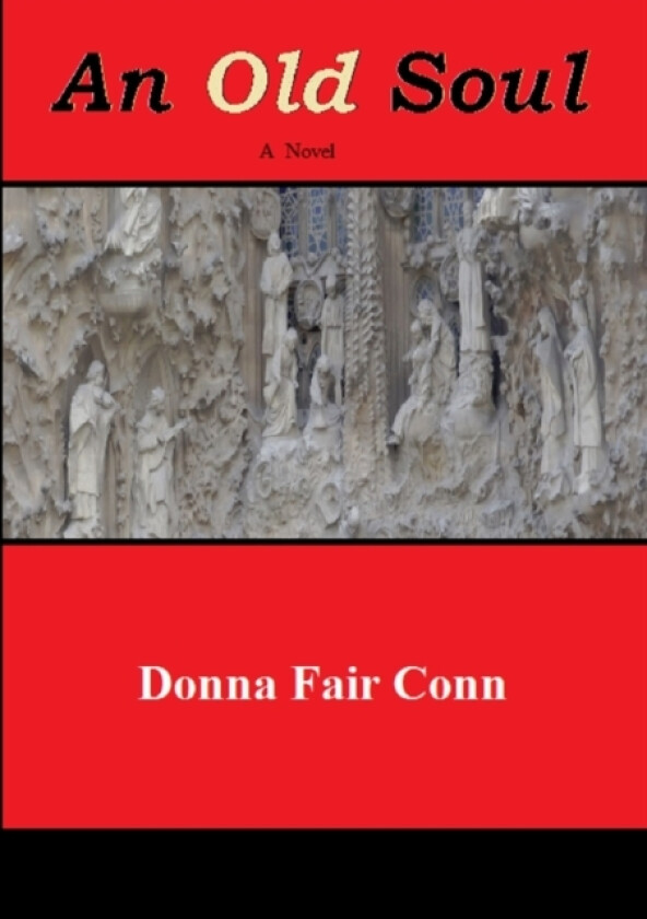 An Old Soul av Donna Conn (Paperback)