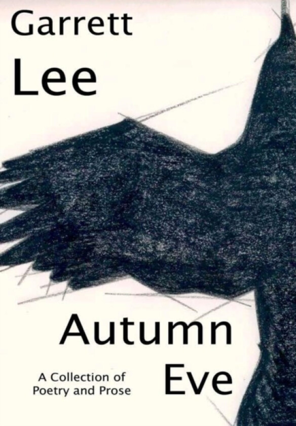 Autumn Eve av Garrett Lee (Hardcover)
