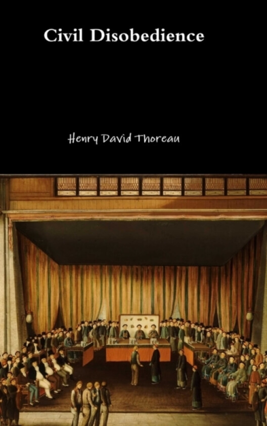 Civil Disobedience av Henry David Thoreau (Hardcover)
