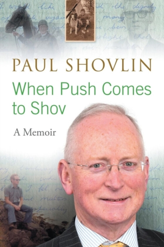 When Push Comes to Shov av Paul Shovlin (Paperback)