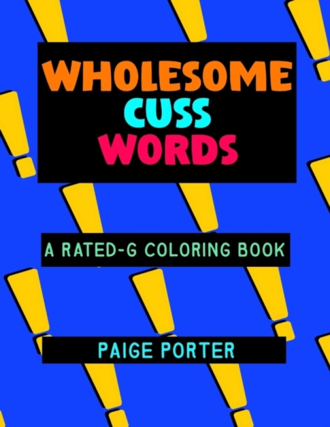 Wholesome Cuss Words av Paige Porter (Paperback)