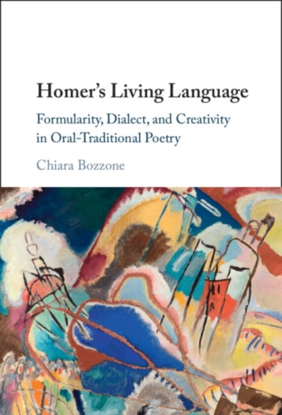 Homer's Living Language av Chiara Bozzone (Hardcover)