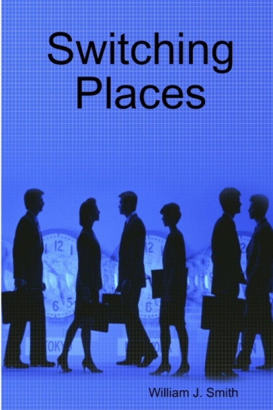 Switching Places av William J. Smith (Paperback)