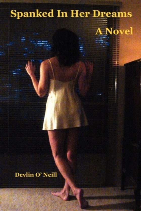 Spanked In Her Dreams av Devlin O'Neill (Paperback)