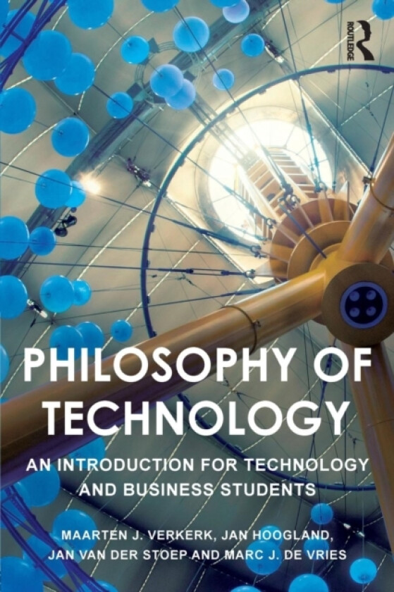 Philosophy of Technology av Maarten Verkerk, Jan Hoogland, Jan van der Stoep (Paperback)