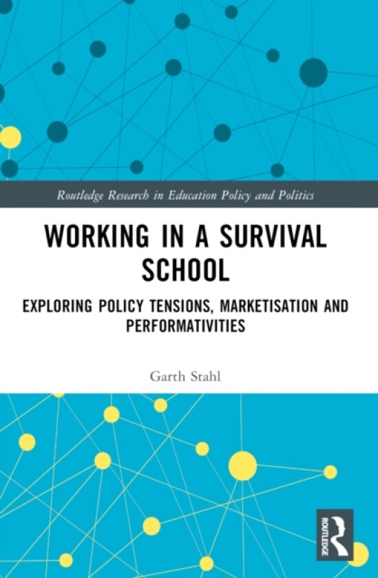 Working in a Survival School av Lee Del Col, Garth Stahl (Paperback)