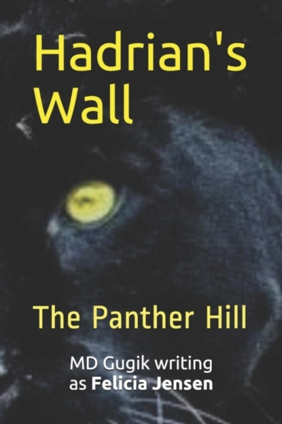 Hadrian's Wall av Felicia Jensen (Paperback)