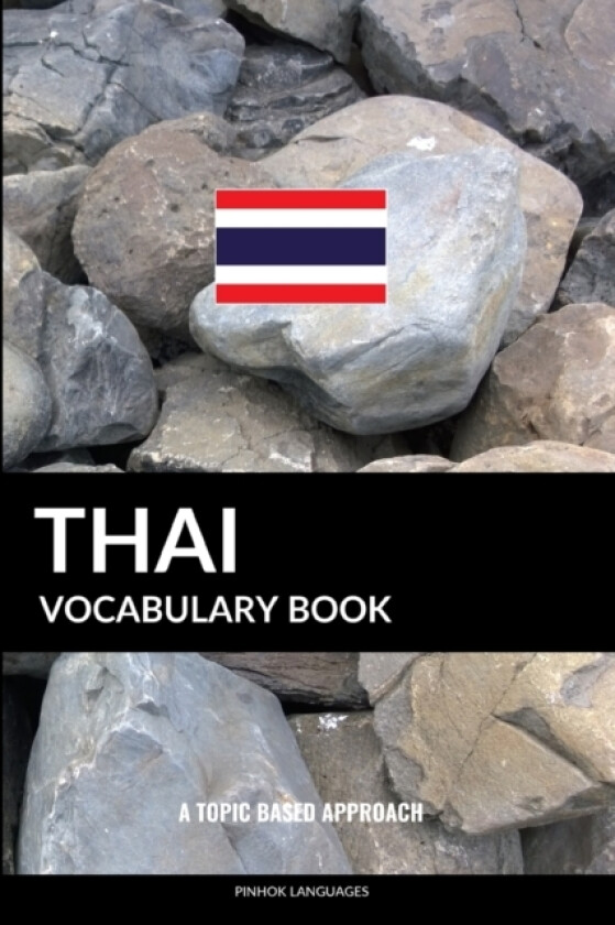 Thai Vocabulary Book av Pinhok Languages (Paperback)