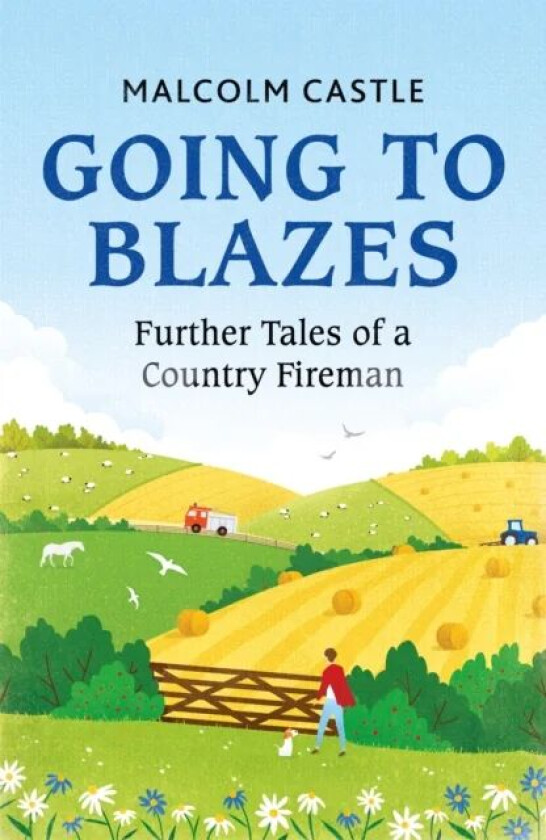 Going to Blazes av Malcolm Castle
