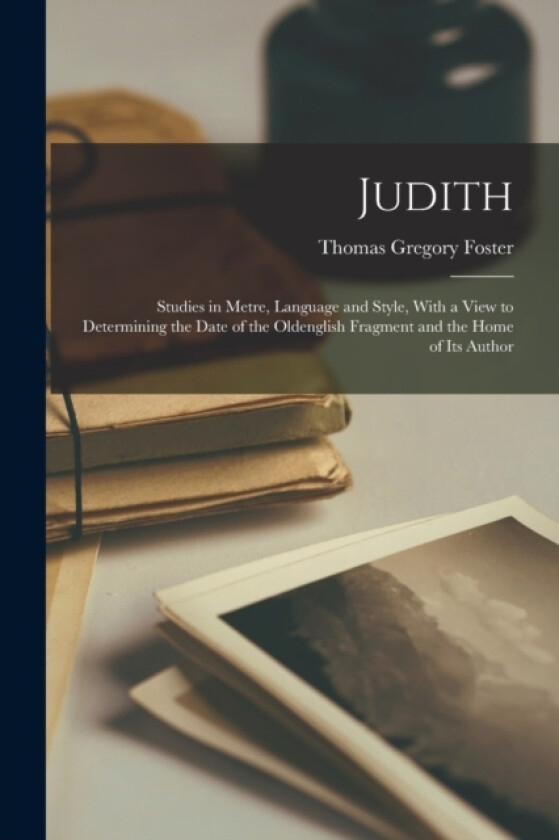 Judith av Thomas Gregory Foster (Paperback)