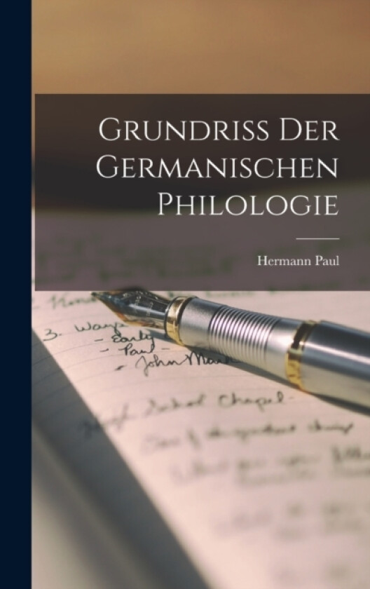 Grundriss der Germanischen Philologie av Hermann Paul (Hardcover)