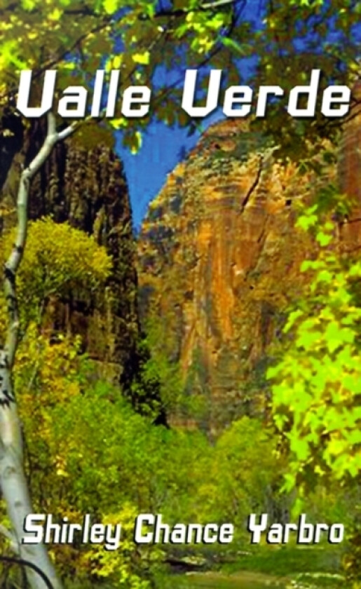 Valle Verde av Shirley Chance Yarbro (Paperback)