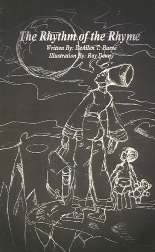 The Rhythm of the Rhyme av DeAllen T. Burse (Paperback)
