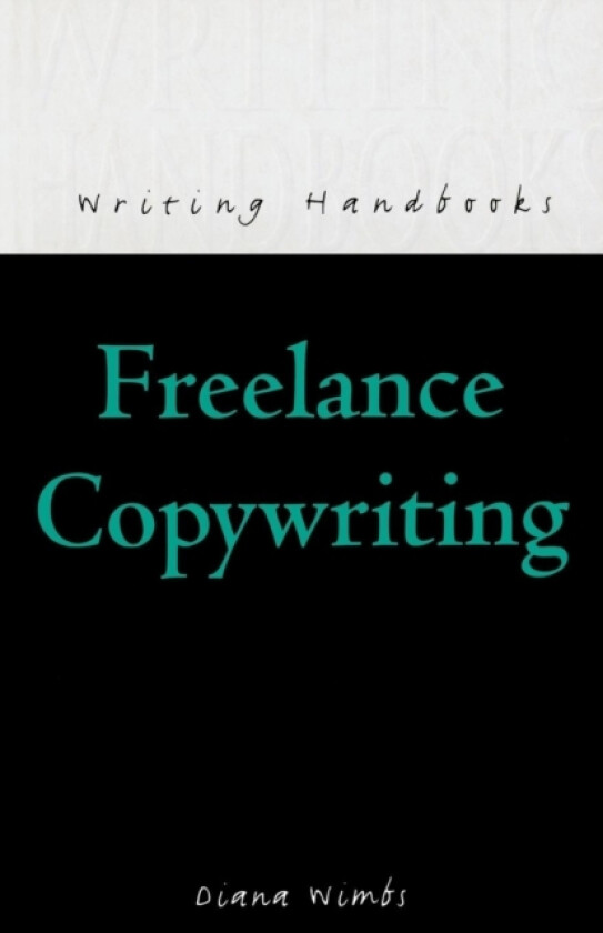 Freelance Copywriting av Diana Wimbs (Paperback)