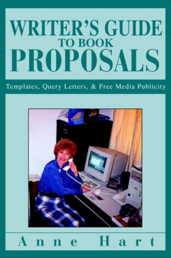 Writer's Guide to Book Proposals av Anne Hart (Paperback)