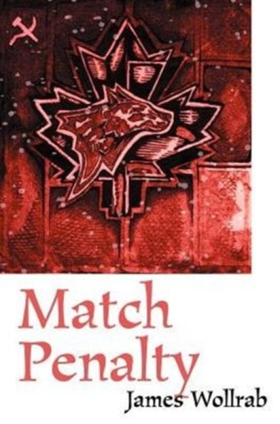 Match Penalty av James E Ph.D. Wollrab (Paperback)