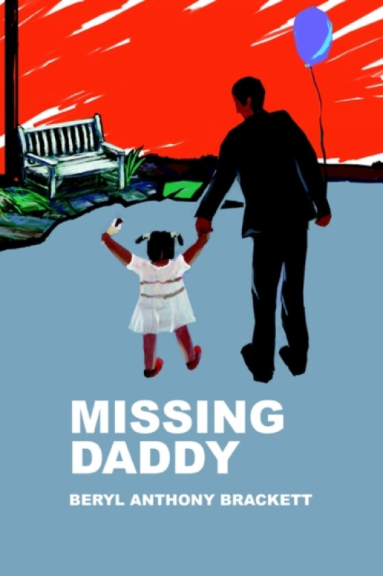 Missing Daddy av Beryl Anthony Brackett (Paperback)