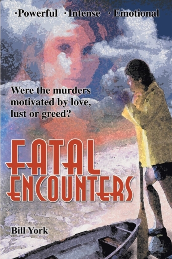 Fatal Encounters av Bill York (Paperback)