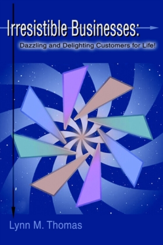 Irresistible Businesses av Lynn M Thomas (Paperback)