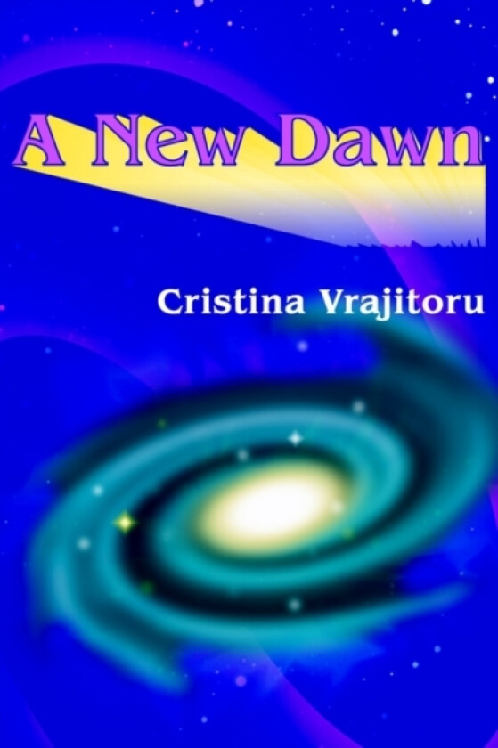 A New Dawn av Cristina Vrajitoru (Paperback)