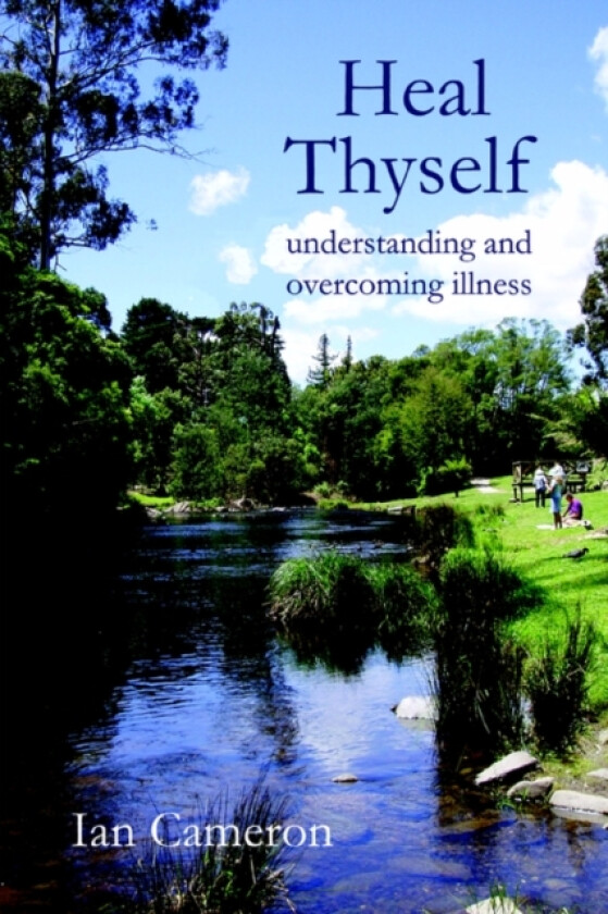 Heal Thyself av Ian Cameron (Paperback)