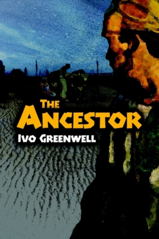 The Ancestor av Ivo Greenwell (Hardcover)