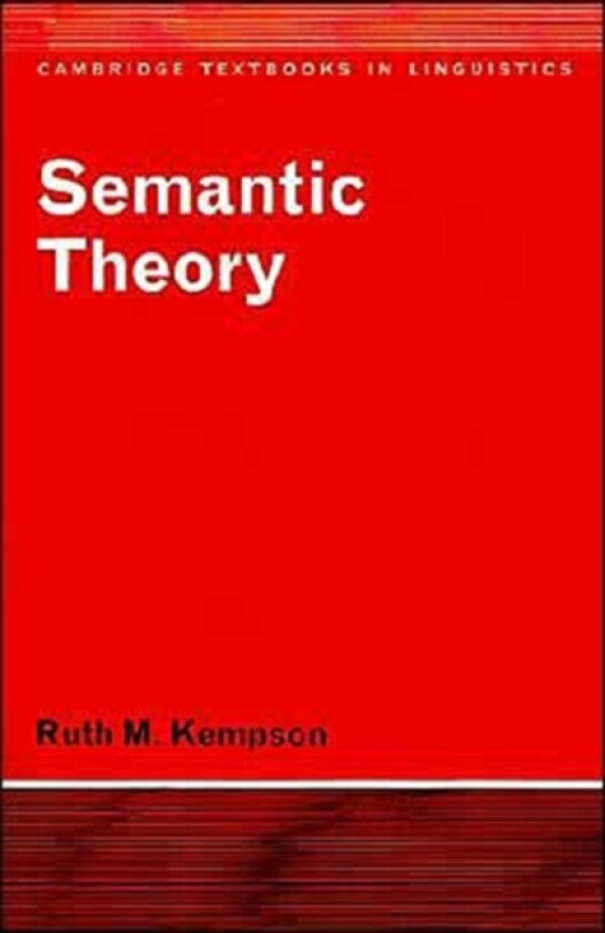 Semantic Theory av Ruth M. Kempson (Paperback)